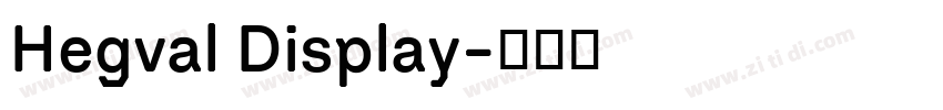 Hegval Display字体转换